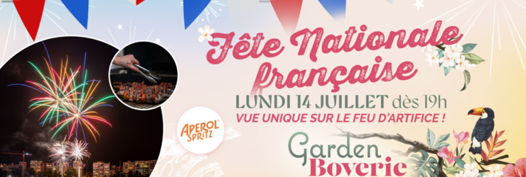 14 JUILLET – Fête Nationale sur la Garden Boverie